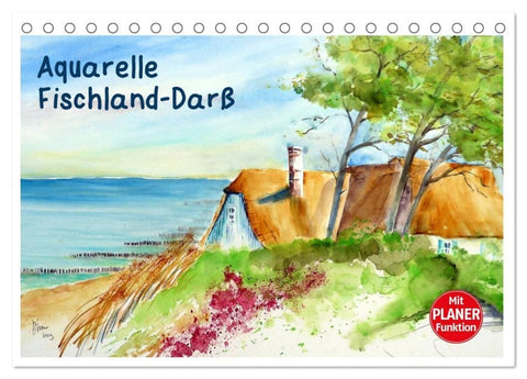 Aquarelle - Fischland-Darß (Tischkalender 2027 DIN A5 quer), CALVENDO Monatskalender