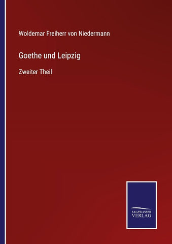 Goethe und Leipzig