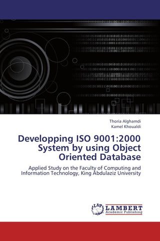 Developping ISO 9001:2000 System by using Object Oriented Database