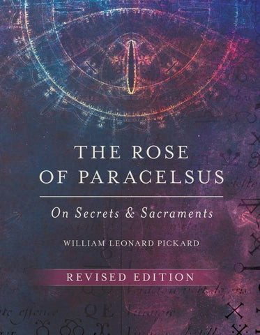 The Rose of Paracelsus