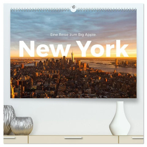 New York - Eine Reise zum Big Apple. (hochwertiger Premium Wandkalender 2027 DIN A2 quer), Kunstdruck in Hochglanz