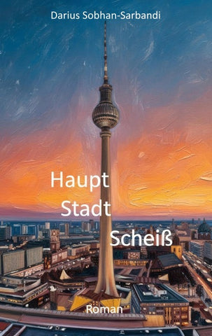 Hauptstadtscheiß
