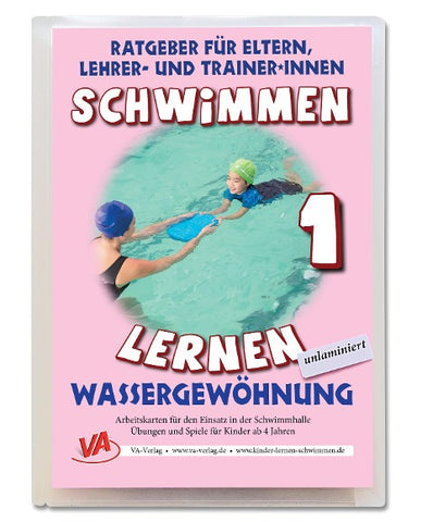 Schwimmen lernen 1: Wassergewöhnung, unlaminiert