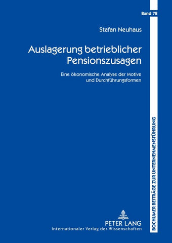 Auslagerung betrieblicher Pensionszusagen
