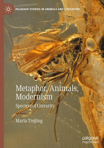 Metaphor, Animals, Modernism