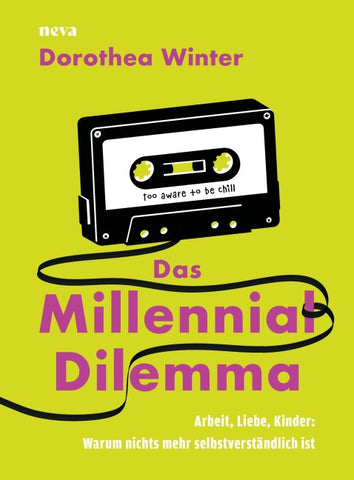 Das Millennial Dilemma