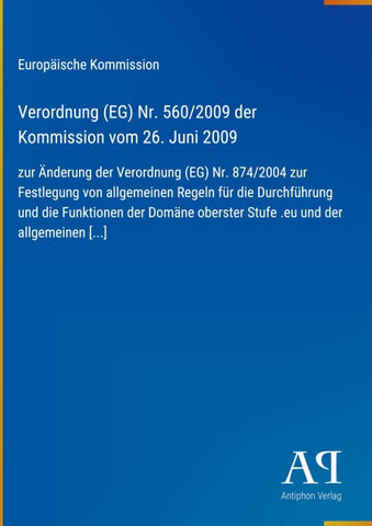 Verordnung (EG) Nr. 560/2009 der Kommission vom 26. Juni 2009