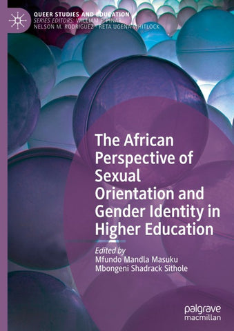 The African Perspective of Sexual Orientation and Gender Identity in Higher Education