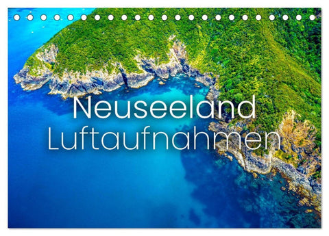 Neuseeland Luftaufnahmen (Tischkalender 2026 DIN A5 quer), CALVENDO Monatskalender