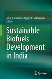 Sustainable Biofuels Development in India