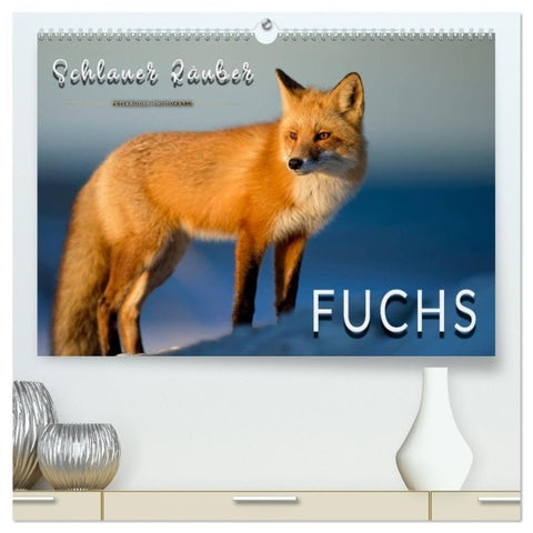 Fuchs - schlauer Räuber (hochwertiger Premium Wandkalender 2027 DIN A2 quer), Kunstdruck in Hochglanz
