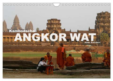 Kambodscha - Angkor Wat (Wandkalender 2027 DIN A4 quer), CALVENDO Monatskalender