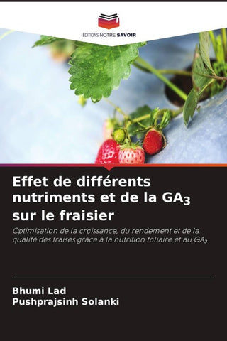 Effet de différents nutriments et de la GA3 sur le fraisier