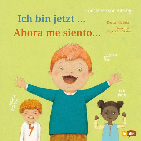 Ich bin jetzt … (Deutsch-Spanisch)