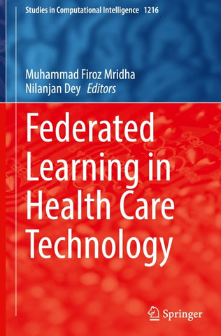 Federated Learning in Health Care Technology