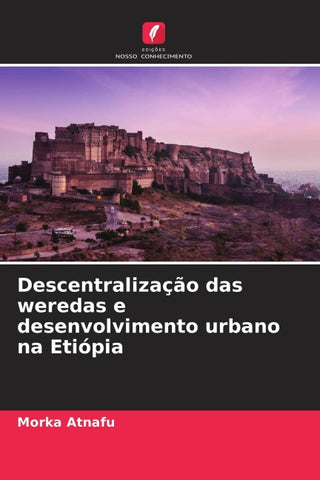 Descentralização das weredas e desenvolvimento urbano na Etiópia