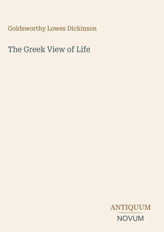 The Greek View of Life