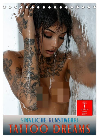 Tattoo Dreams - Sinnliche Kunstwerke (Tischkalender 2027 DIN A5 hoch), CALVENDO Monatskalender
