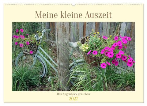 Meine kleine Auszeit (Wandkalender 2027 DIN A2 quer), CALVENDO Monatskalender