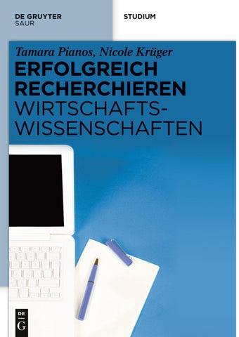 Erfolgreich recherchieren - Wirtschaftswissenschaften