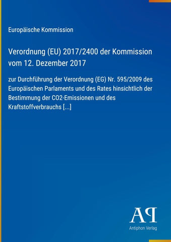 Verordnung (EU) 2017/2400 der Kommission vom 12. Dezember 2017