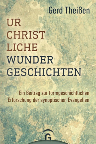 Urchristliche Wundergeschichten