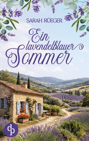 Ein lavendelblauer Sommer
