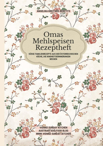 Omas Mehlspeisen Rezeptheft