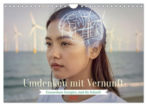 Umdenken mit Vernunft (Wandkalender 2027 DIN A4 quer), CALVENDO Monatskalender