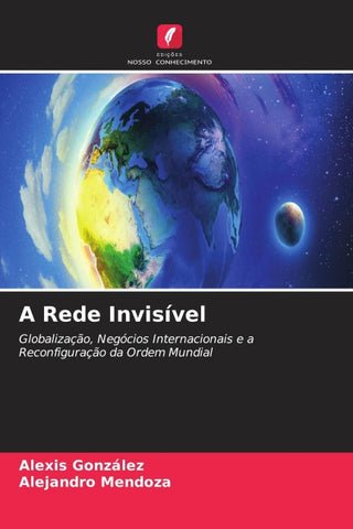 A Rede Invisível