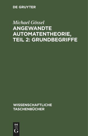 Angewandte Automatentheorie, Teil 2: Grundbegriffe