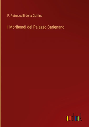 I Moribondi del Palazzo Carignano