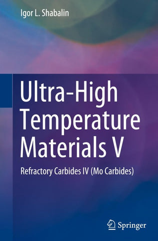 Ultra-High Temperature Materials V