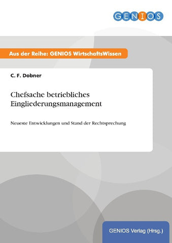 Chefsache betriebliches Eingliederungsmanagement