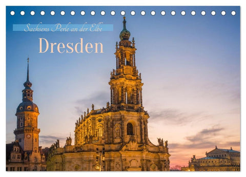 Dresden - Sachsens Perle an der Elbe (Tischkalender 2026 DIN A5 quer), CALVENDO Monatskalender