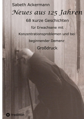 Neues aus 125 Jahren