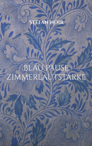 blau pause zimmerlautstärke