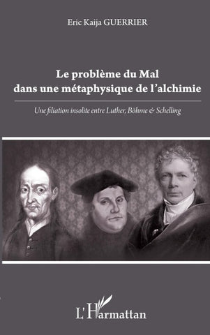 Le problème du Mal dans une métaphysique de l'alchimie