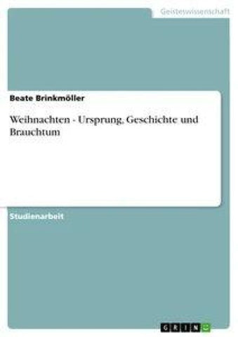 Weihnachten - Ursprung, Geschichte und Brauchtum
