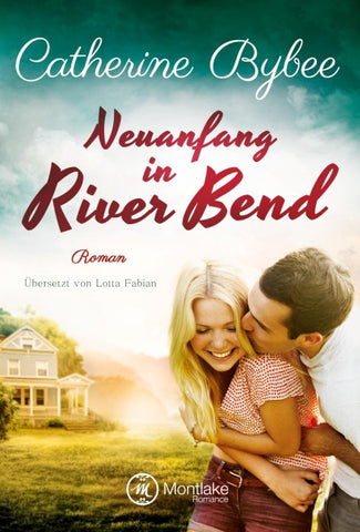 Neuanfang in River Bend