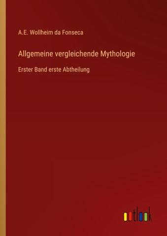Allgemeine vergleichende Mythologie