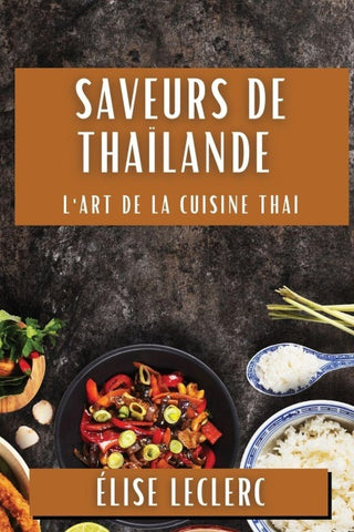 Saveurs de Thaïlande