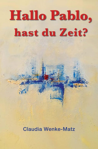 Hallo Pablo, hast du Zeit?