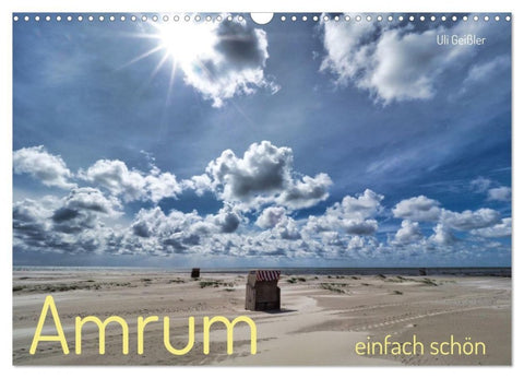 Amrum einfach schön (Wandkalender 2027 DIN A3 quer), CALVENDO Monatskalender