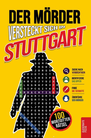 Der Mörder versteckt sich in Stuttgart