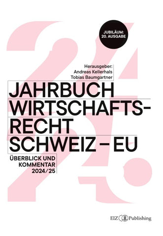 Jahrbuch Wirtschaftsrecht Schweiz – EU