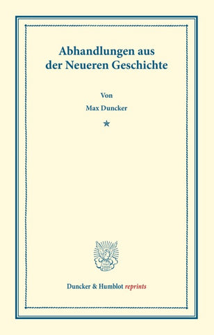 Abhandlungen aus der Neueren Geschichte.