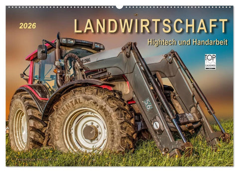 Landwirtschaft - Hightech und Handarbeit (Wandkalender 2026 DIN A2 quer), CALVENDO Monatskalender
