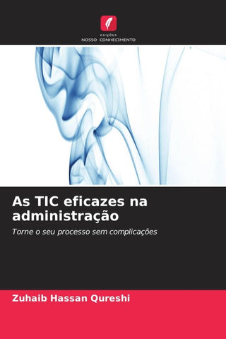 As TIC eficazes na administração