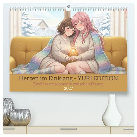 Herzen im Einklang - YURI EDITION (hochwertiger Premium Wandkalender 2027 DIN A2 quer), Kunstdruck in Hochglanz
